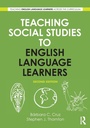 Cover: Teaching Social Studies to English Language Learners - Routledge