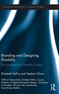 Cover: Branding and Designing Disability - Routledge