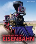 Cover: Die Geschichte der Eisenbahn - DK Verlag Dorling Kindersley