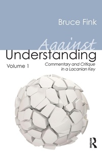 Enlarge image Cover: Against Understanding, Volume 1 - Routledge