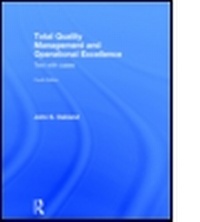 Enlarge image Cover: Total Quality Management and Operational Excellence - Routledge