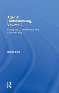 Enlarge image Cover: Against Understanding, Volume 2 - Routledge