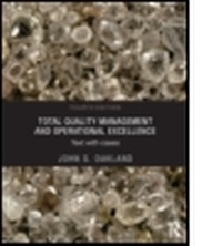 Enlarge image Cover: Total Quality Management and Operational Excellence - Routledge
