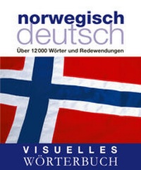 Abbildung von: Visuelles Wörterbuch Norwegisch-Deutsch - DK Verlag Dorling Kindersley