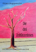 Cover: Die drei Zeitt&auml;nzerinnen - BoD - Books on Demand
