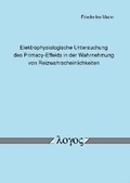 Bild: Elektrophysiologische Untersuchung des Primacy-Effekts in der Wahrnehmung von Reizwahrscheinlichkeiten - Logos Berlin