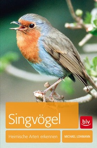 Enlarge image Cover: Singvögel - BLV