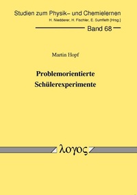 Enlarge image Cover: Problemorientierte Schülerexperimente - Logos Berlin