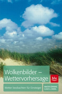 Abbildung von: Wolkenbilder - Wettervorhersage - BLV