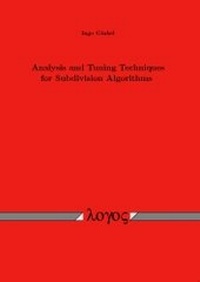 Abbildung von: Analysis and Tuning Techniques for Subdivision Algorithms - Logos Berlin