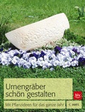 Cover: Urnengr&auml;ber sch&ouml;n gestalten - BLV