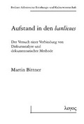 Cover: Aufstand in den banlieues - Logos Berlin