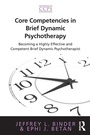 Cover: Core Competencies in Brief Dynamic Psychotherapy - Routledge