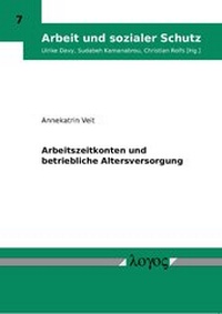 Abbildung von: Arbeitszeitkonten und betriebliche Altersversorgung - Logos Berlin