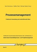 Cover: Prozessmanagement-Praktische Anwendung und weiterf&uuml;hrende Ideen - Logos Berlin