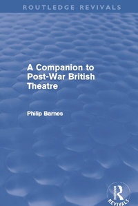Abbildung von: A Companion to Post-War British Theatre (Routledge Revivals) - Routledge