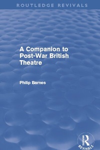 Abbildung von: A Companion to Post-War British Theatre (Routledge Revivals) - Routledge