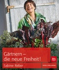 Cover: G&auml;rtnern - die neue Freiheit! - BLV