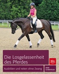 Cover: Die Losgelassenheit des Pferdes - BLV
