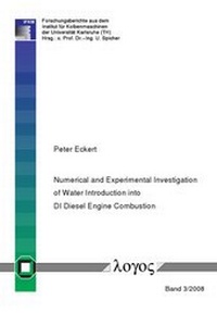 Enlarge image Cover: Numerical and Experimental Investigation of Water Introduction into DI Diesel Engine Combustion - Logos Berlin
