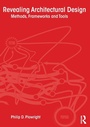 Cover: Revealing Architectural Design - Routledge