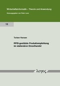 Cover: RFID-gest&uuml;tzte Produktempfehlung im station&auml;ren Einzelhandel - Logos Berlin