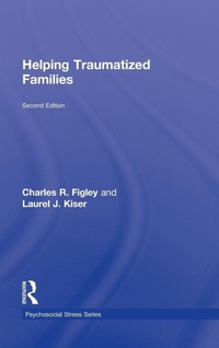 Enlarge image Cover: Helping Traumatized Families - Routledge