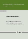 Cover: Peer-to-Peer Gesch&auml;ftsprozesse - Logos Berlin