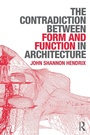 Cover: The Contradiction Between Form and Function in Architecture - Routledge