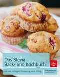 Cover: Das Stevia Back- und Kochbuch - BLV