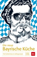 Cover: Die neue Bayrische K&uuml;che - BLV