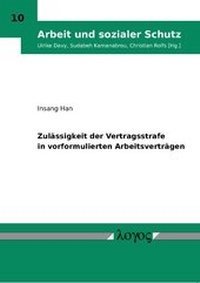 Abbildung von: Zulässigkeit der Vertragsstrafe in vorformulierten Arbeitsverträgen - Logos Berlin
