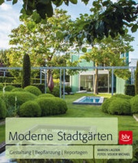 Enlarge image Cover: Moderne Stadtgärten - BLV