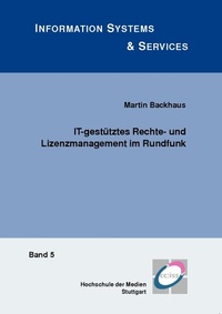 Enlarge image Cover: IT-gestütztes Rechte- und Lizenzmanagement im Rundfunk - Logos Berlin