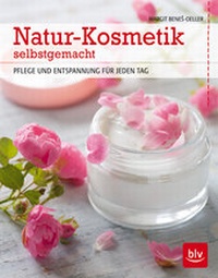 Abbildung von: Natur-Kosmetik selbstgemacht - BLV