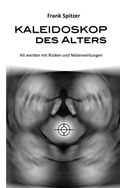 Cover: Kaleidoskop des Alters - BoD - Books on Demand