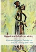Cover: Unvermindertes Entz&uuml;cken - BoD - Books on Demand