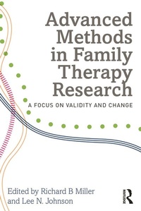 Enlarge image Cover: Advanced Methods in Family Therapy Research - Routledge