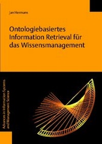 Abbildung von: Ontologiebasiertes Information Retrieval für das Wissensmanagement - Logos Berlin