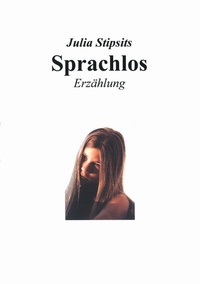 Enlarge image Cover: Sprachlos - BoD - Books on Demand