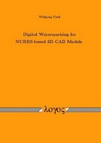 Enlarge image Cover: Digital Watermarking for NURBS-based 3D CAD Models - Logos Berlin