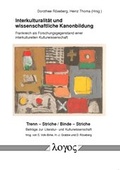 Cover: Interkulturalit&auml;t und wissenschaftliche Kanonbildung. Frankreich als Forschungsgegenstand einer interkulturellen Kulturwissenschaft - Logos Berlin