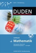 Cover: Duden Mathematik - Gymnasiale Oberstufe - Qualifikationsphase Berlin und Brandenburg / 1. Kursjahr - Sch&uuml;lerbuch mit CD-ROM - Duden Schulbuch