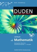 Cover: Duden Mathematik - Gymnasiale Oberstufe - Qualifikationsphase Berlin und Brandenburg / 2. Kursjahr - Sch&uuml;lerbuch mit CD-ROM - Duden Schulbuch