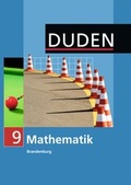 Cover: Duden Mathematik - Sekundarstufe I - Brandenburg / 9. Schuljahr - Sch&uuml;lerbuch - Duden Schulbuch