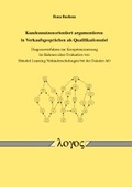 Cover: Kundennutzenorientiert argumentieren in Verkaufsgespr&auml;chen als Qualifikationsziel - Logos Berlin