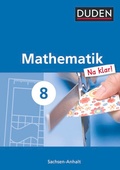 Cover: Mathematik Na klar! - Sekundarschule Sachsen-Anhalt - 8. Schuljahr - Duden Schulbuch