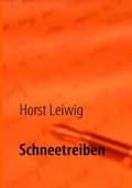 Cover: Schneetreiben - BoD - Books on Demand