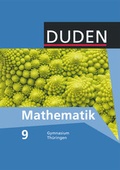 Cover: Duden Mathematik - Sekundarstufe I - Gymnasium Th&uuml;ringen - 9. Schuljahr - Duden Schulbuch