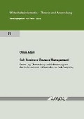 Cover: Soft Business Process Management - Logos Berlin